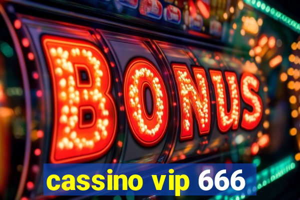 cassino vip 666